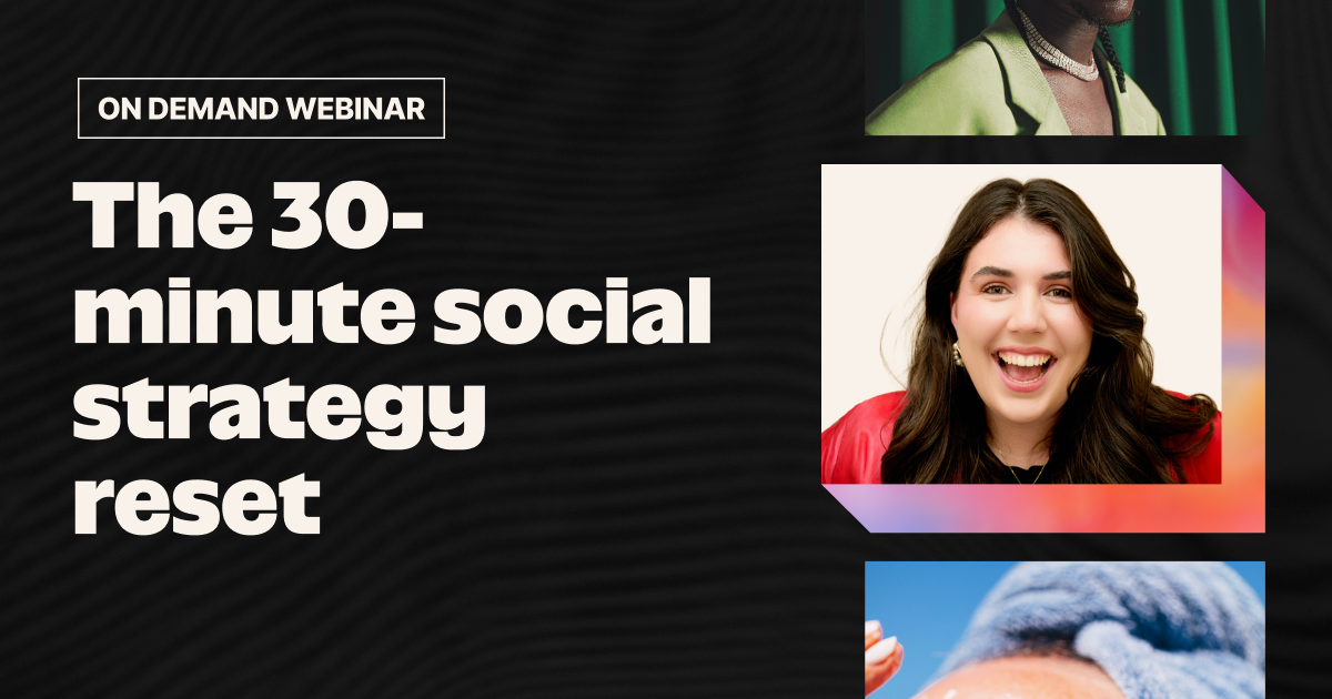 The 30-minute social strategy reset